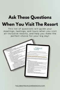 Ask these questions during your destination wedding resort tour
